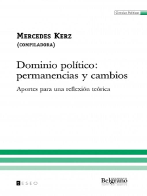 Title details for Dominio político: permanencias y cambios by Mercedes Kerz - Available